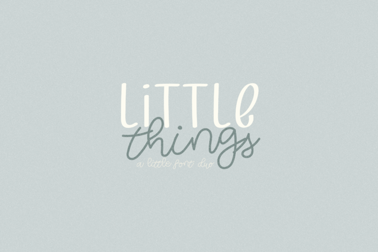 Little Things Duo Font
 Download For Free Officially